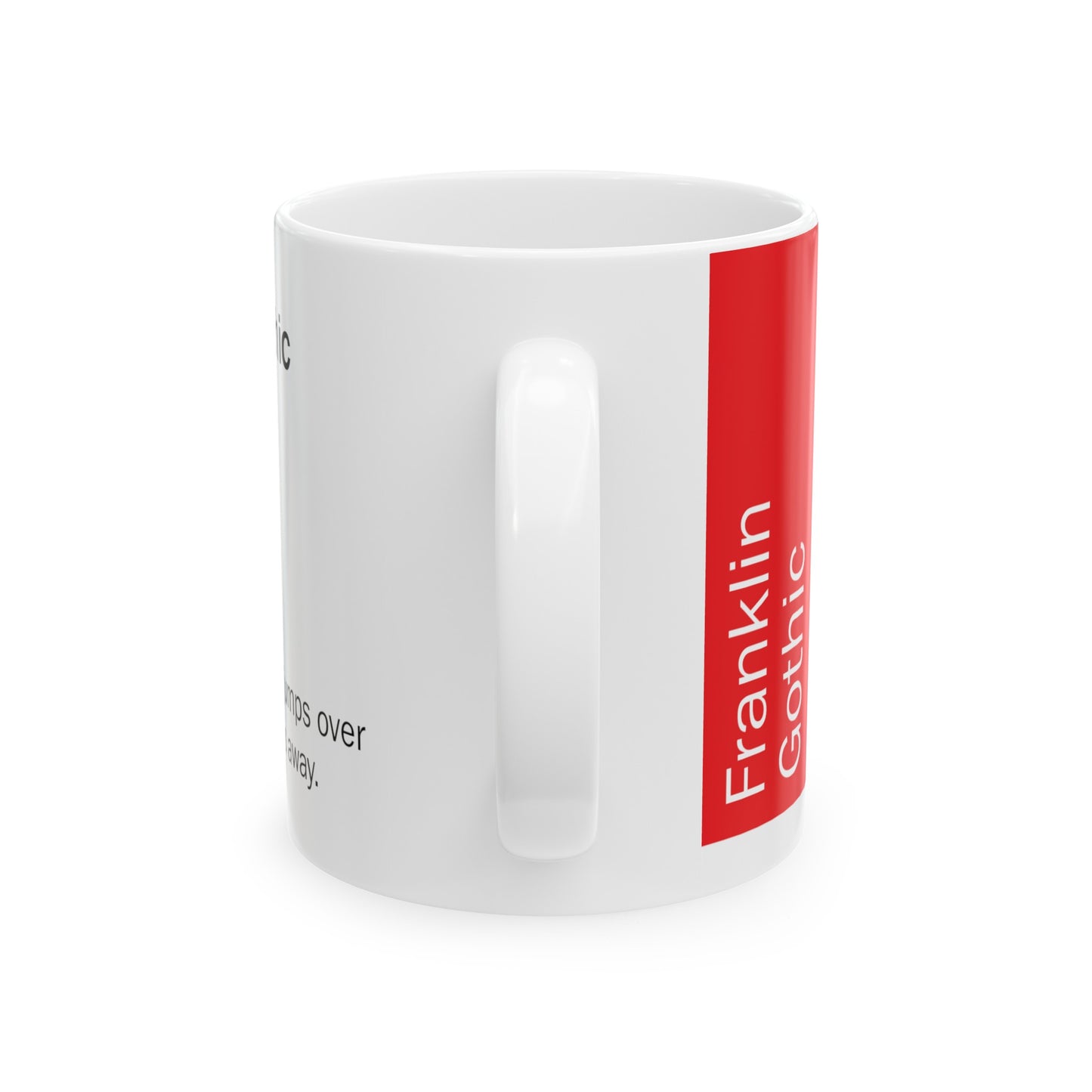Franklin Gothic Ceramic Mug (11oz, 15oz, red, white) US