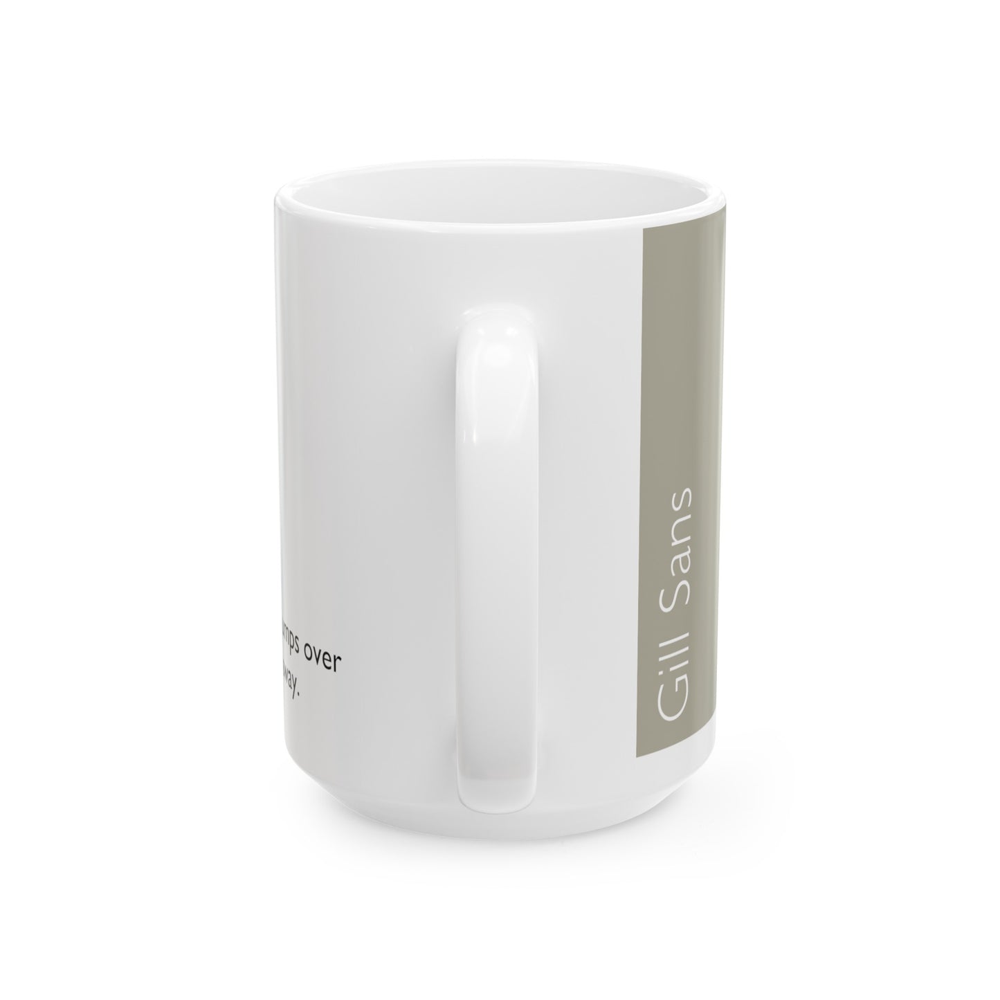 Gill Sans Ceramic Mug (11oz, 15oz, greige, white) US