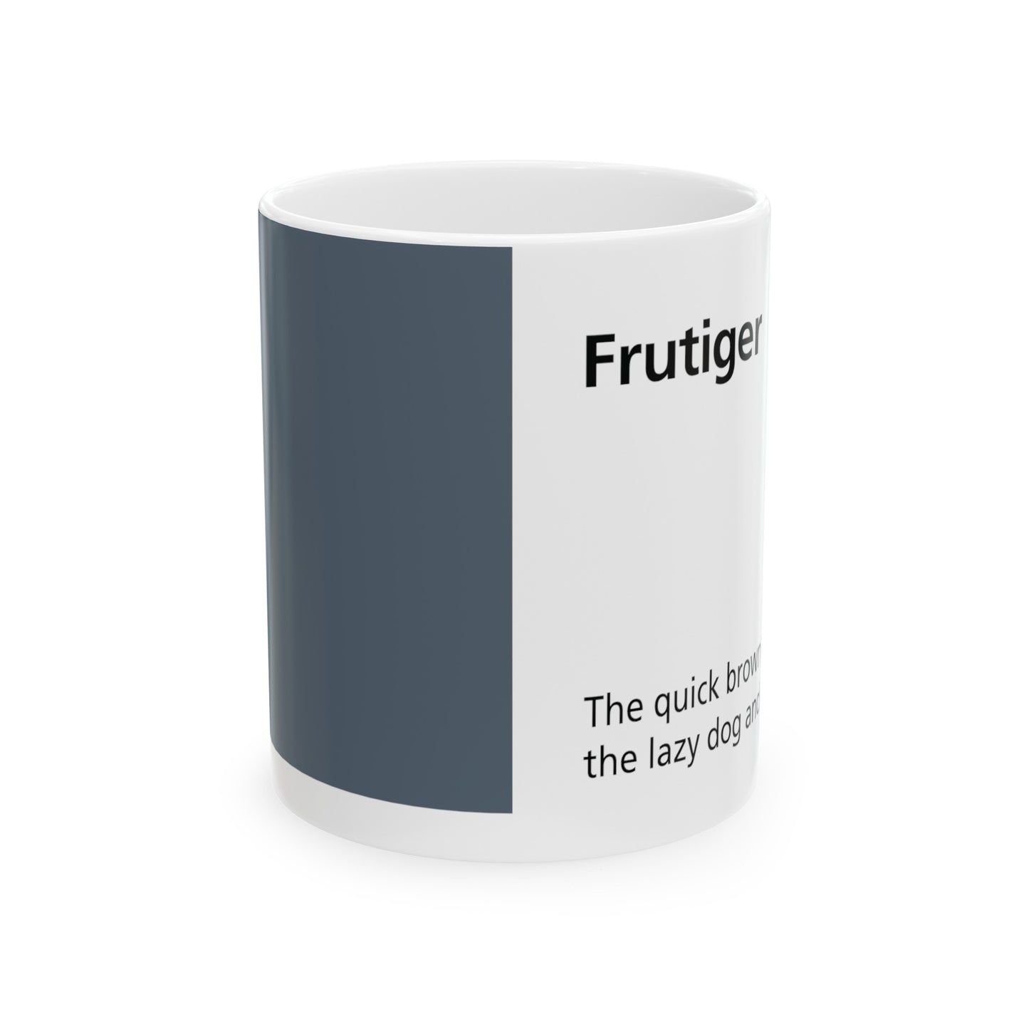 Frutiger Ceramic Mug (11oz, 15oz, grey, white) US