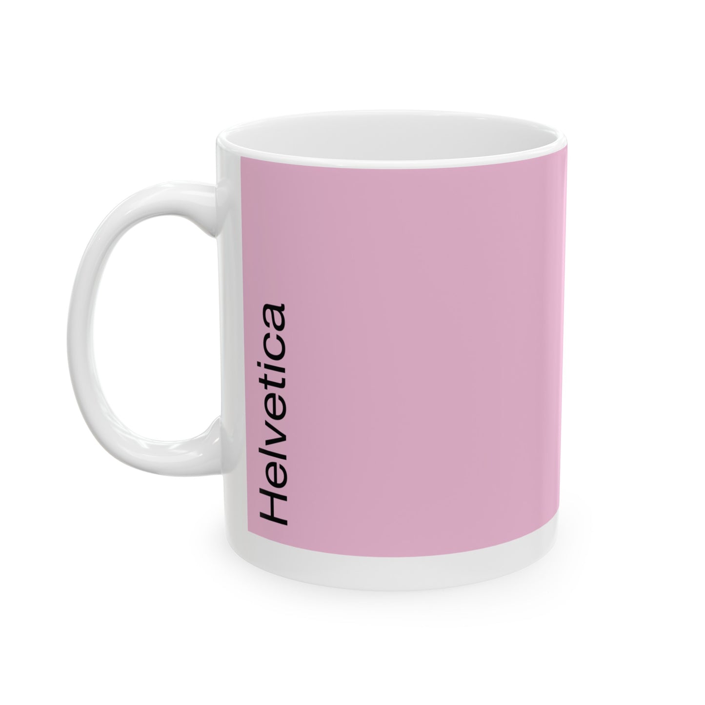 Helvetica Ceramic Mug for Designers , (11oz, 15oz, rose, white)