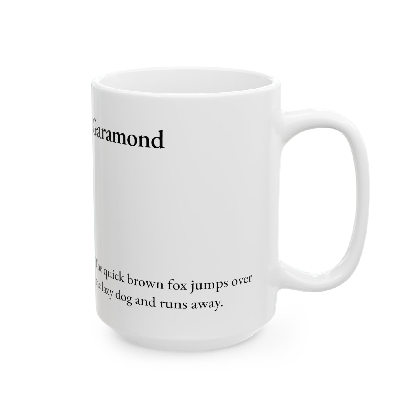 Garamond Ceramic Mug (11oz, 15oz, black, white) US