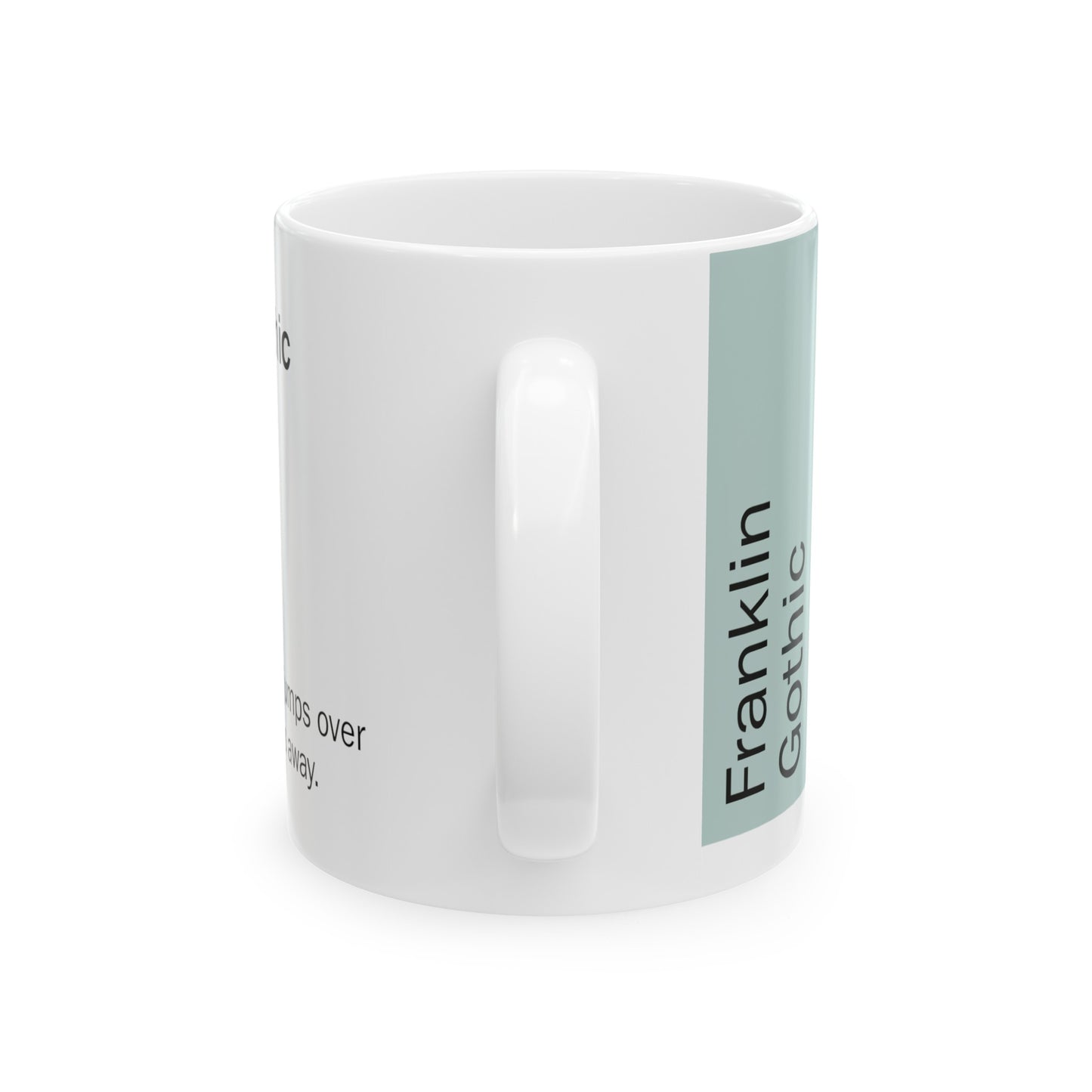 Franklin Gothic Ceramic Mug (11oz, 15oz, light-green, white) US