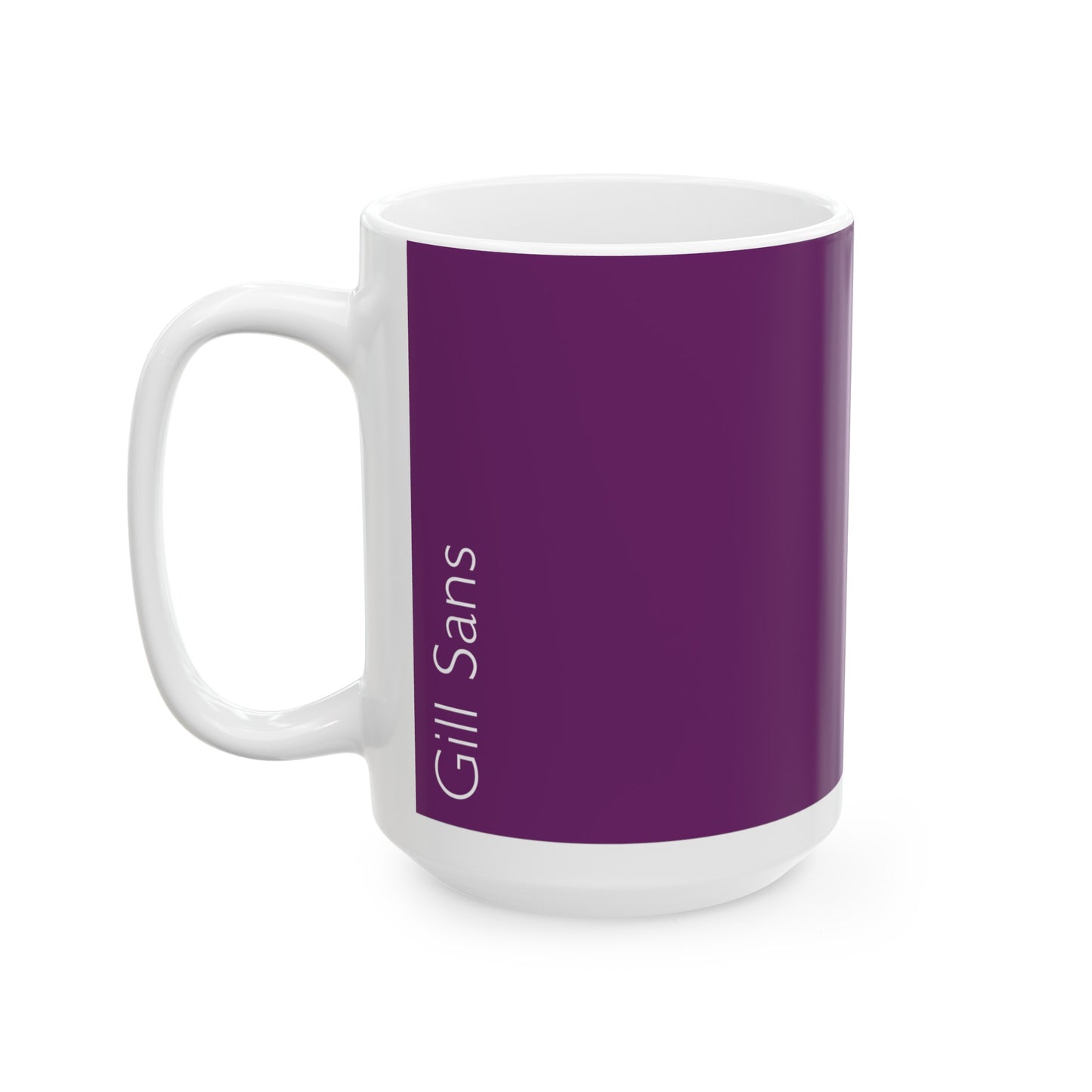 Gill Sans Ceramic Mug (11oz, 15oz, lilac, white) US