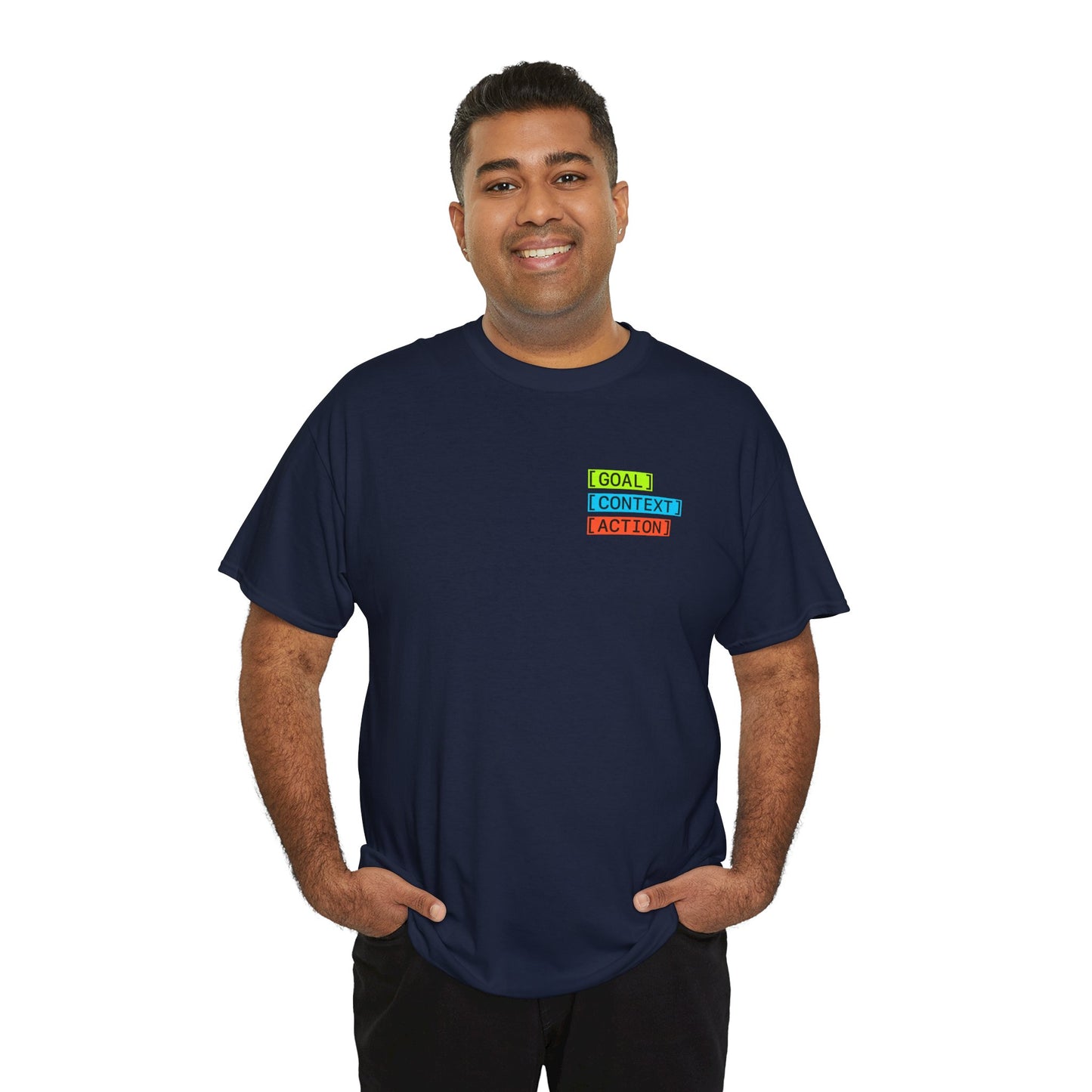GOAL, CONTEXT, ACTION T-shirt (small print)