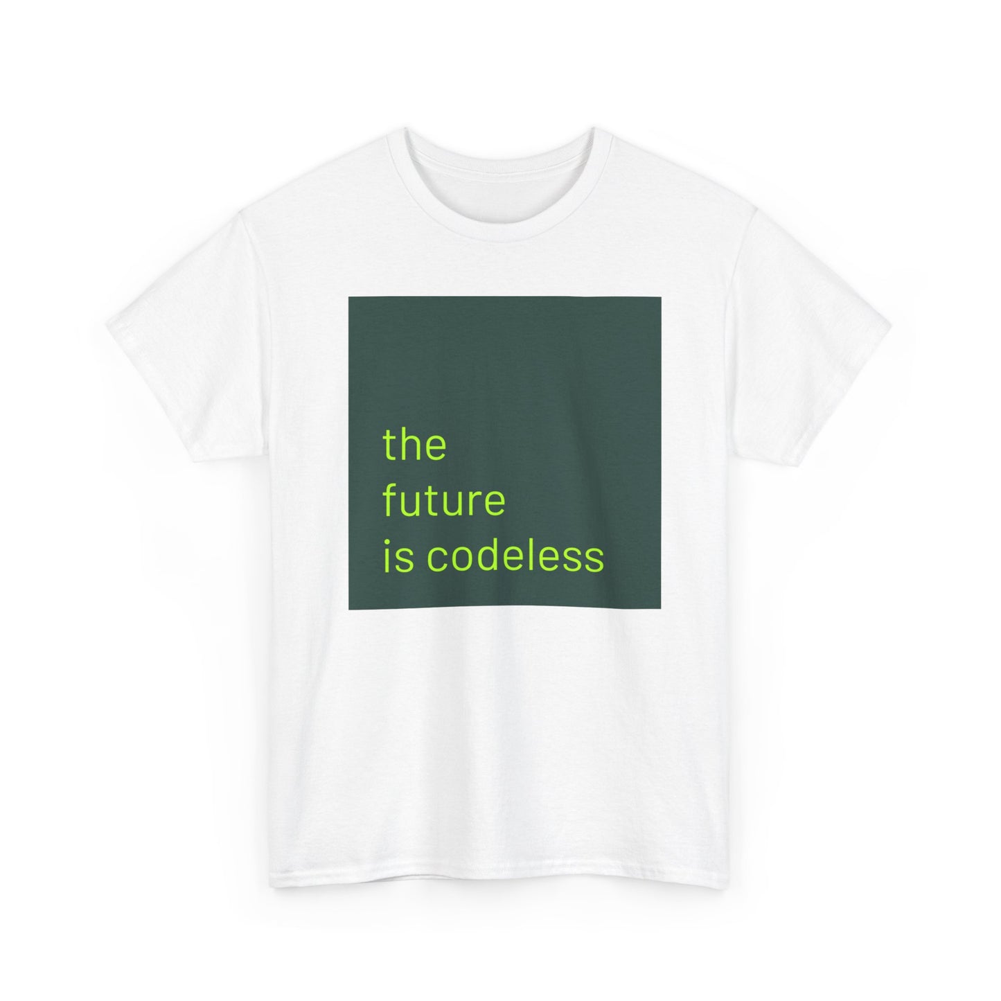 THE FUTURE IS CODELESS - T-shirt (big print)