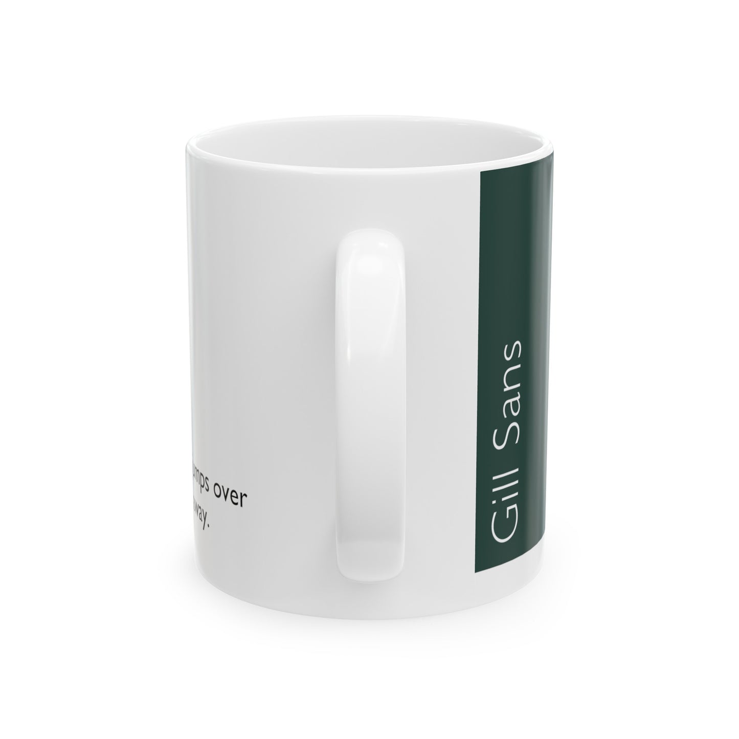 Gill Sans Ceramic Mug (11oz, 15oz, pure green, white) US