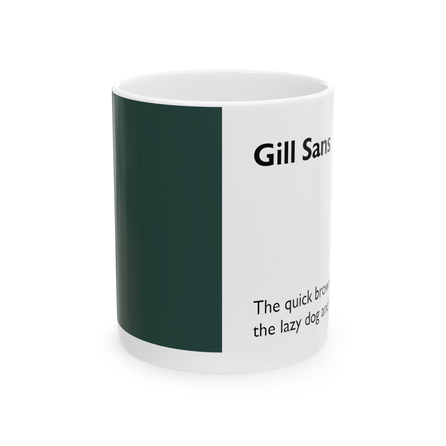 Gill Sans Ceramic Mug (11oz, 15oz, pure green, white) US