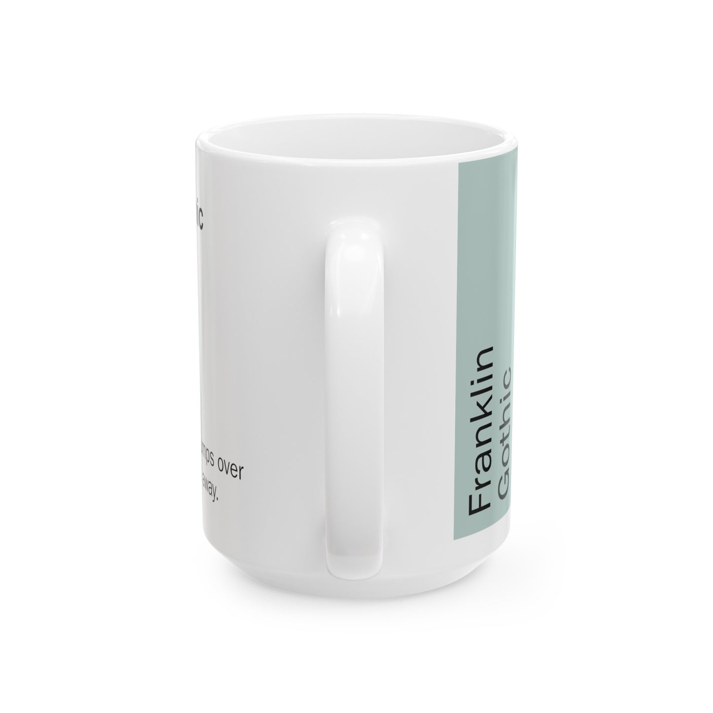 Franklin Gothic Ceramic Mug (11oz, 15oz, light-green, white) US