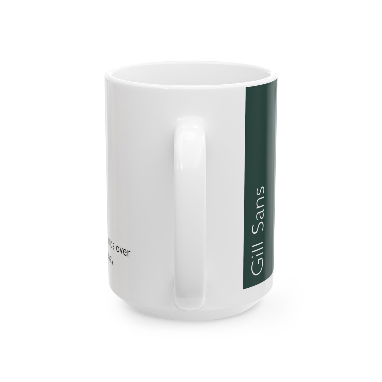Gill Sans Ceramic Mug (11oz, 15oz, pure green, white) US