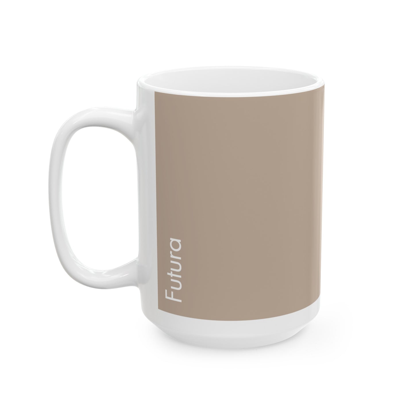Futura Ceramic Mug for Designers , (11oz, 15oz, beige, white)