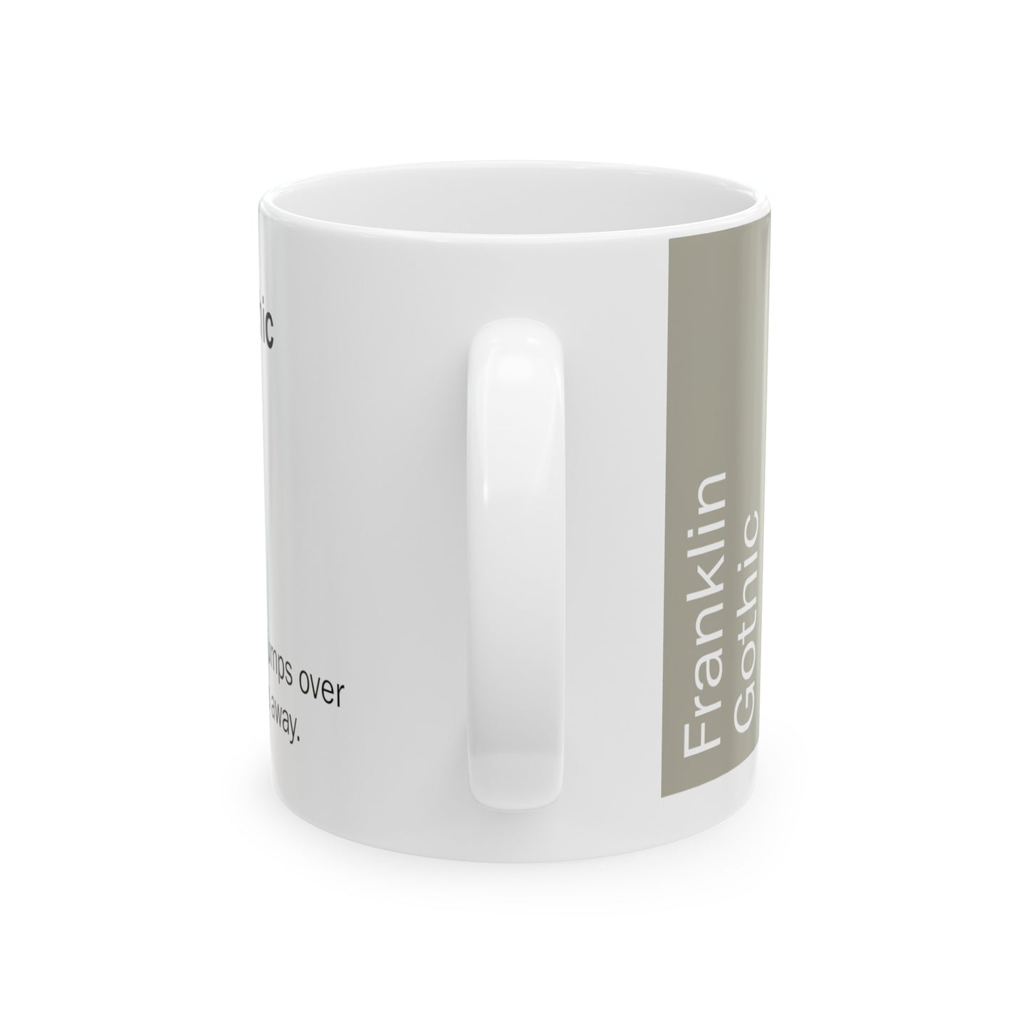 Franklin Gothic Ceramic Mug (11oz, 15oz, greige, white) US