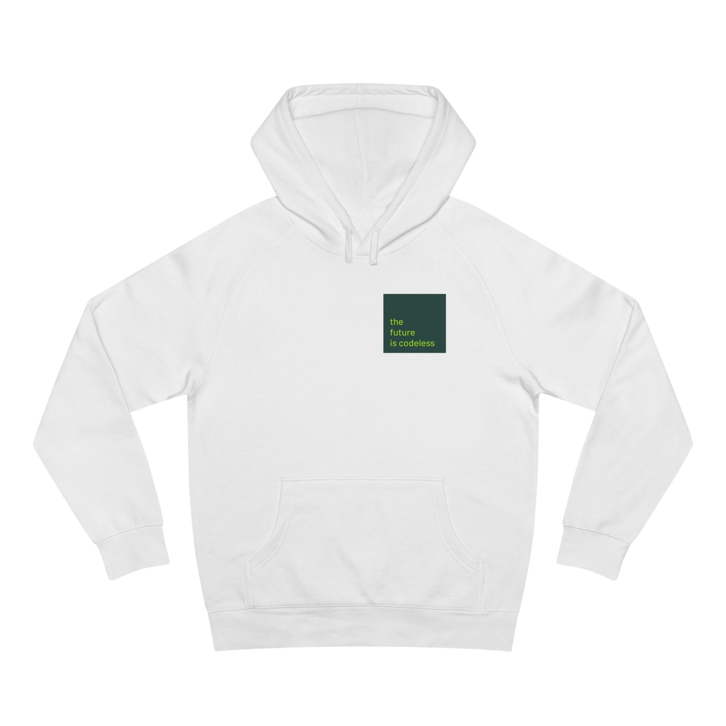 THE FUTURE IS CODELESS - Hoodie (prints on back & front)