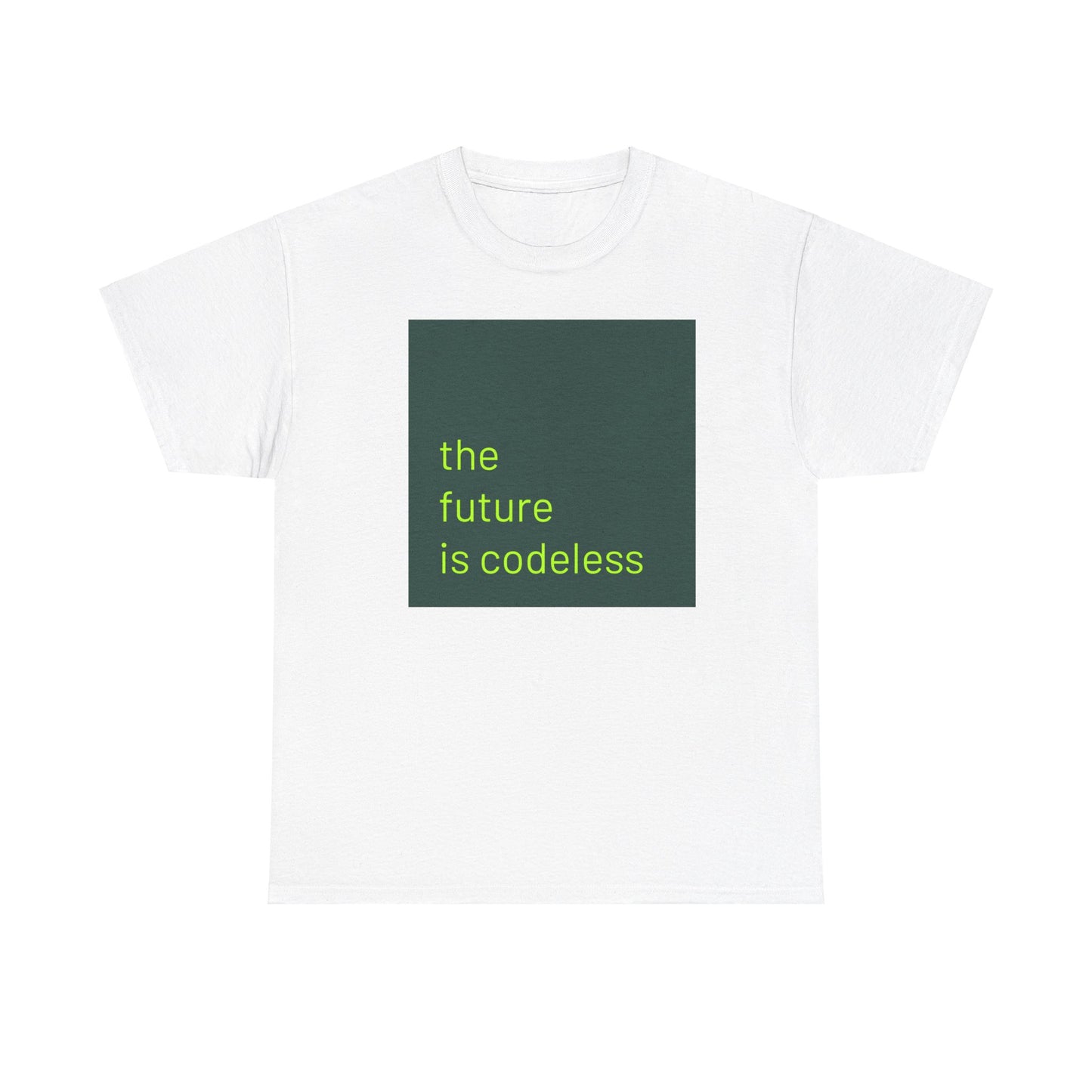 THE FUTURE IS CODELESS - T-shirt (big print)