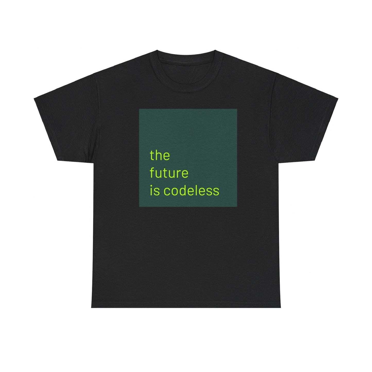 THE FUTURE IS CODELESS - T-shirt (big print)