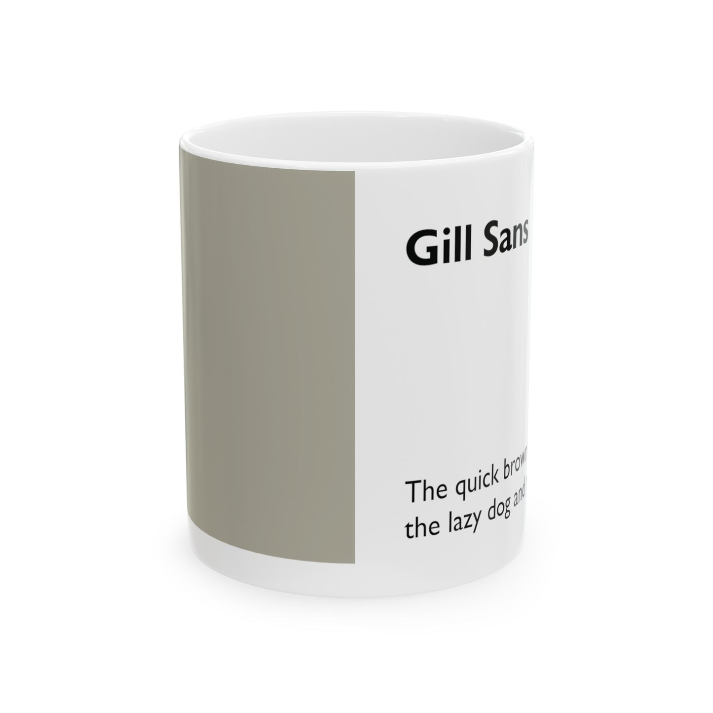Gill Sans Ceramic Mug (11oz, 15oz, greige, white) US