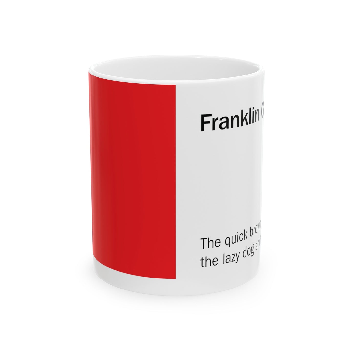Franklin Gothic Ceramic Mug (11oz, 15oz, red, white) US