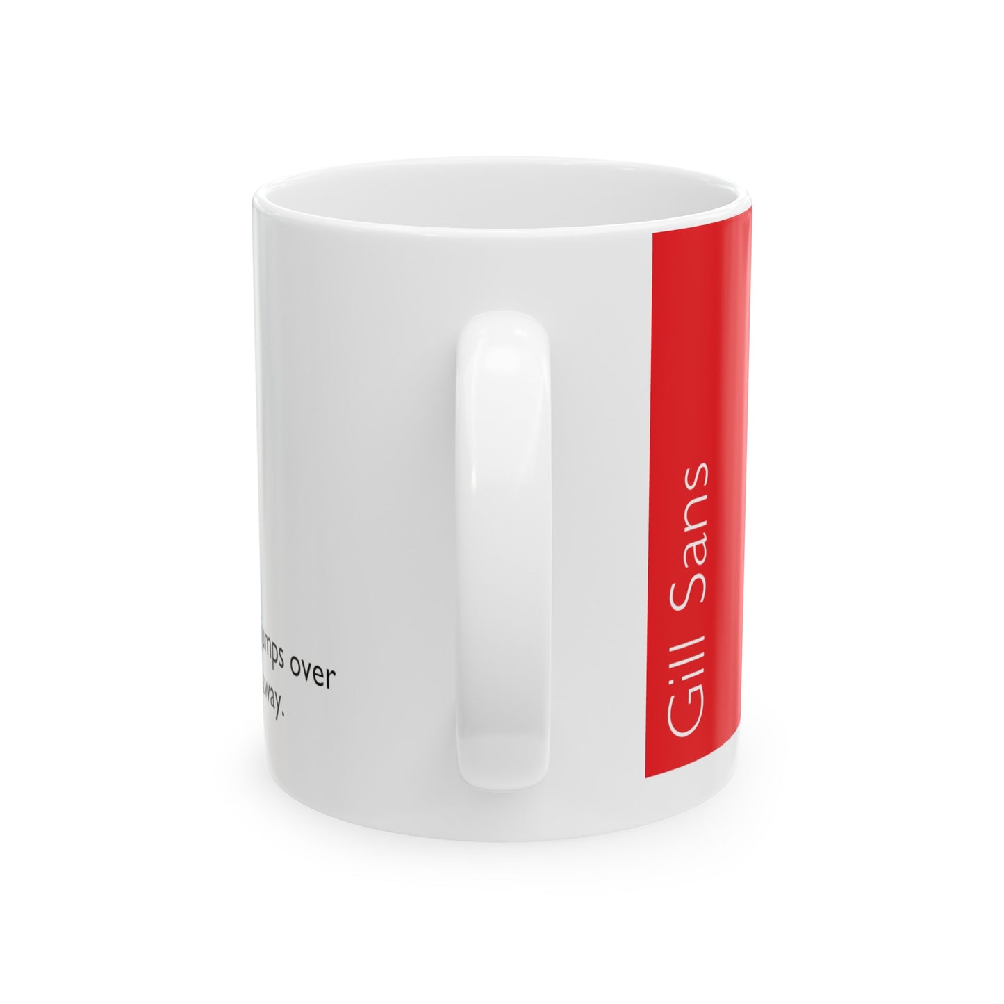 Gill Sans Ceramic Mug (11oz, 15oz, red, white) US