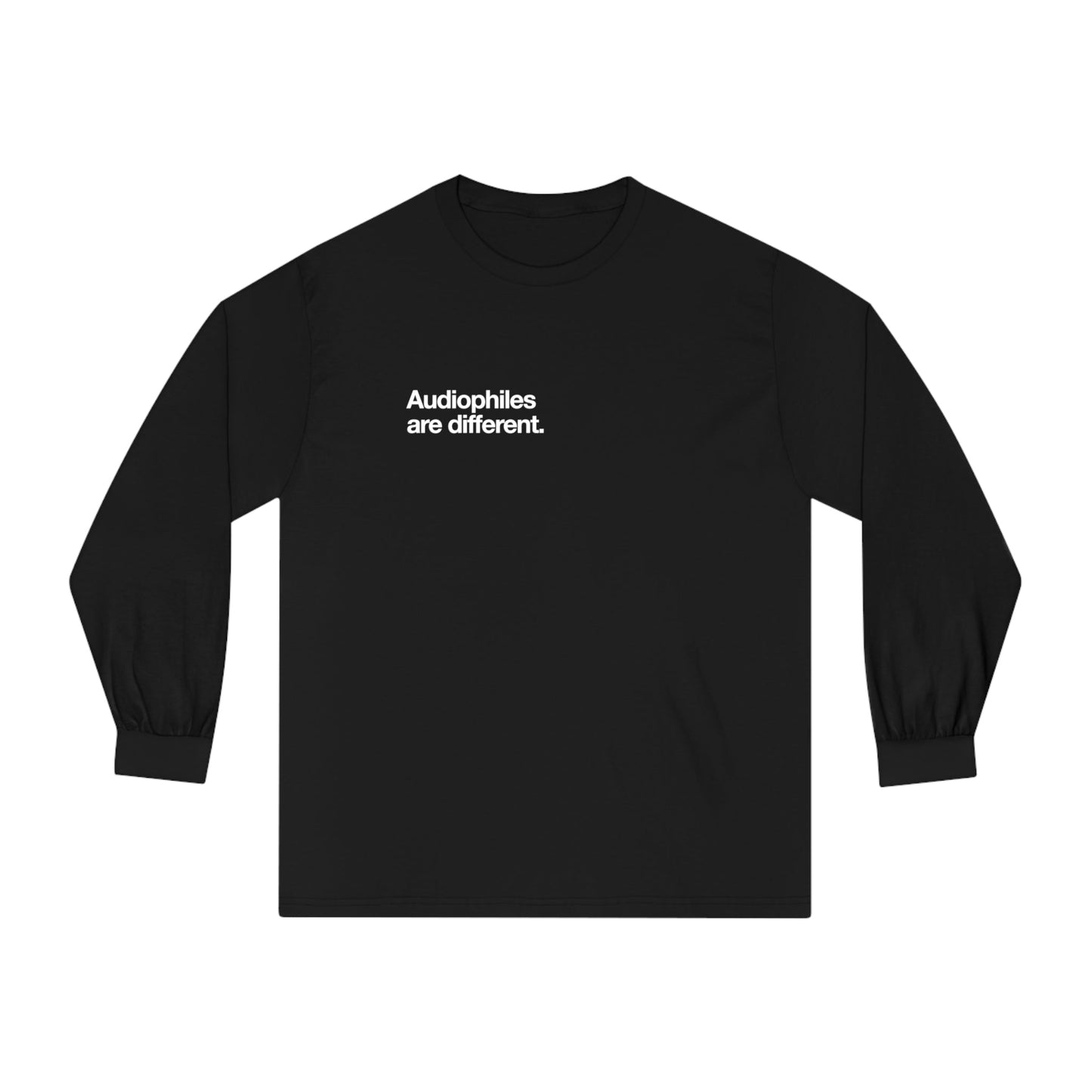 Audiophiles are different long-sleeve. - Pure Neo Shop