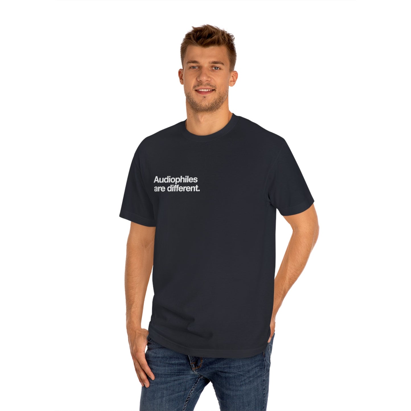 Audiophiles are different t'shirt - Pure Neo Shop
