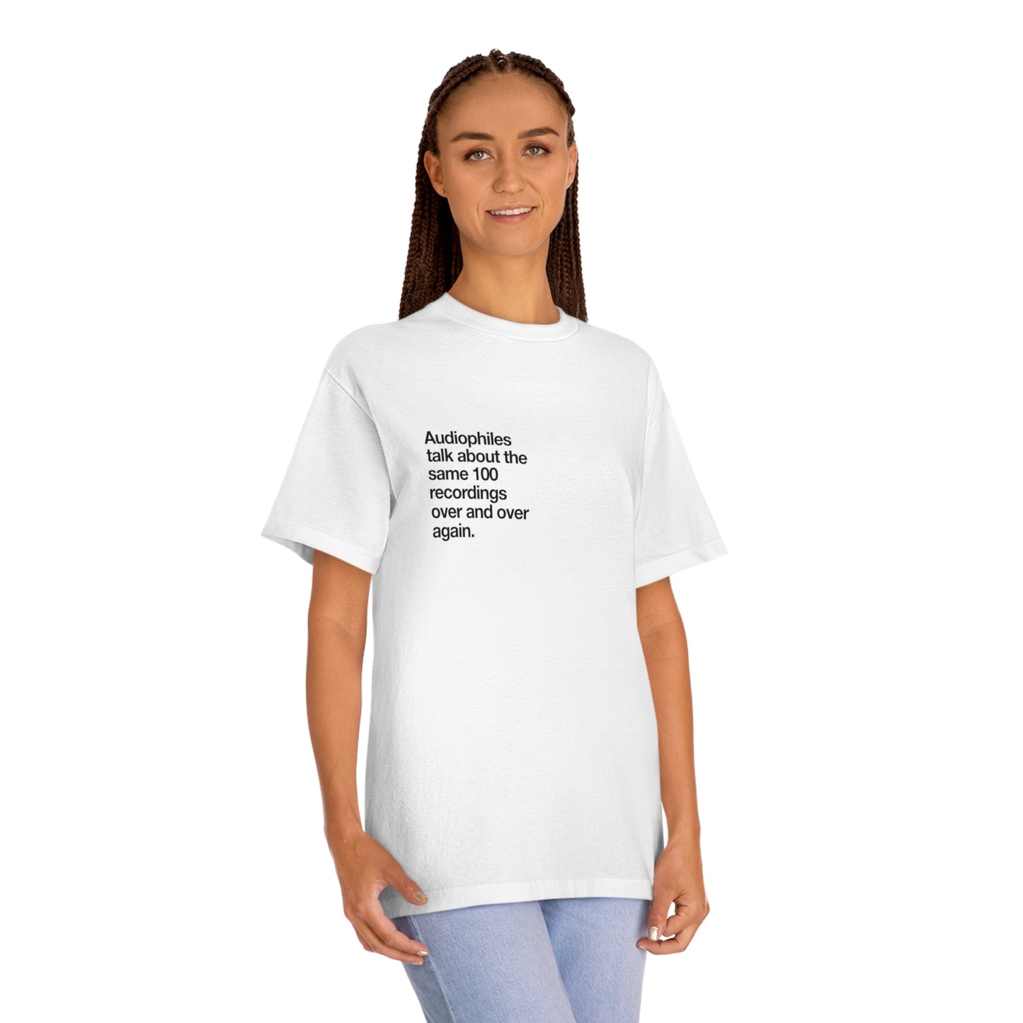 Audiophiles talk about the same 100 records over and over again t'shirt. - Pure Neo Shop