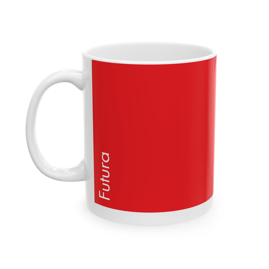 Futura Ceramic Mug for Designers , (11oz, 15oz, red, white)