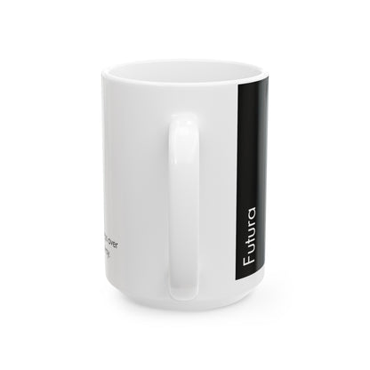 Futura Ceramic Mug for Designers , (11oz, 15oz, black, white)