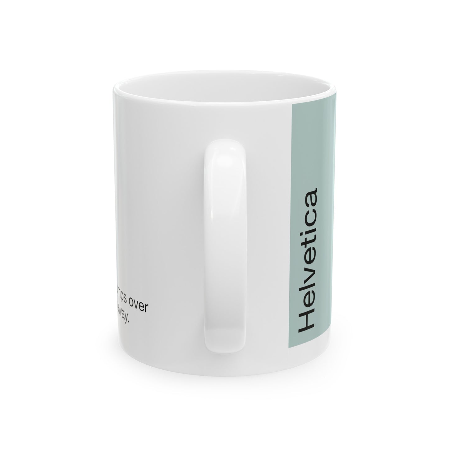 Helvetica Ceramic Mug for Designers , (11oz, 15oz, light green, white)