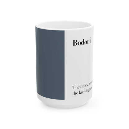 Bodoni Ceramic Mug (11oz, 15oz, grey, white) US