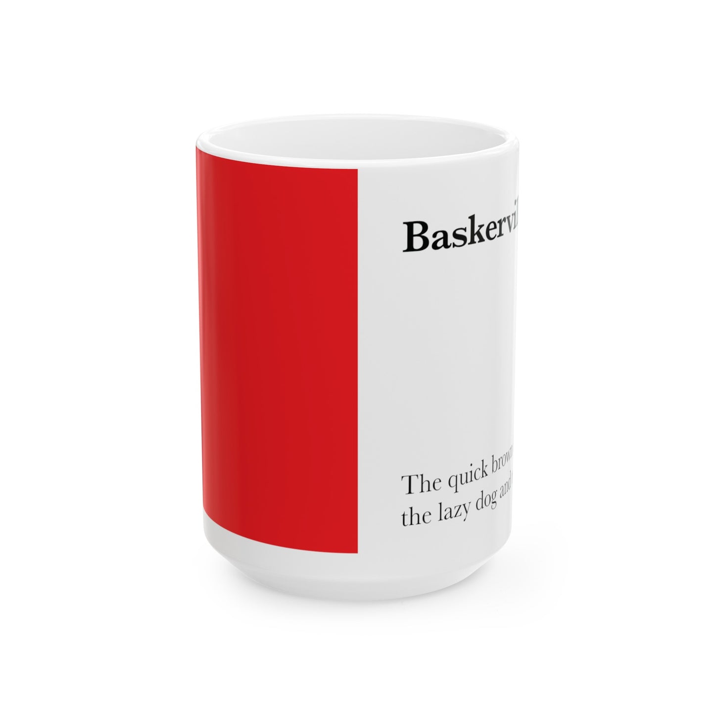 Baskerville Ceramic Mug (11oz, 15oz, red, white) US