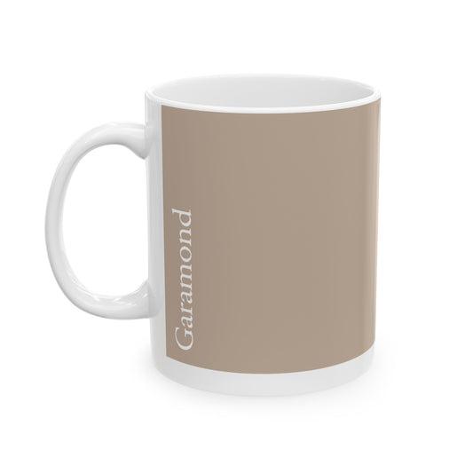 Garamond Ceramic Mug (11oz, 15oz, beige, white) US