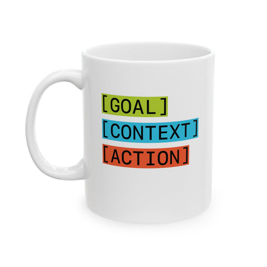 GenAi - Goal, Context, Action - Ceramic Mug (white)