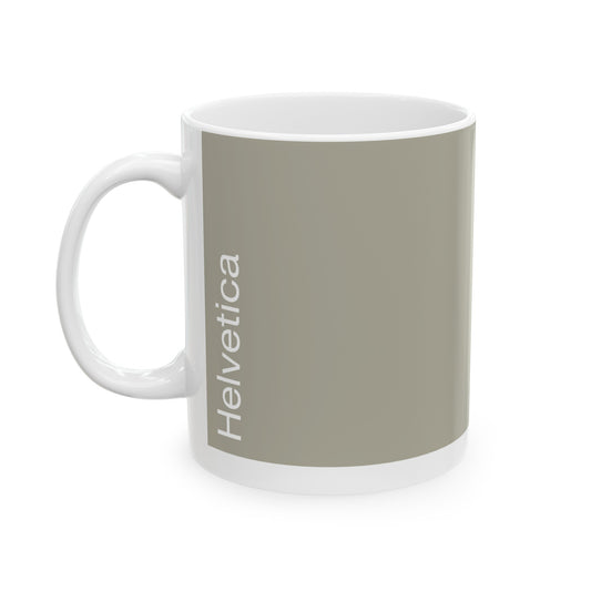 Helvetica Ceramic Mug for Designers , (11oz, 15oz, greige, white)