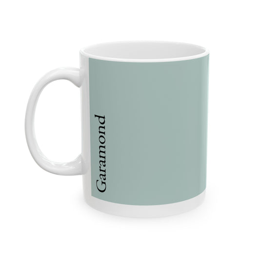 Garamond Ceramic Mug (11oz, 15oz, light-green, white) US