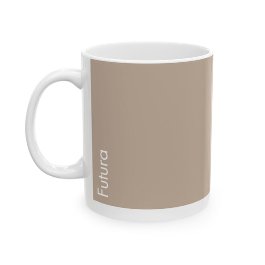 Futura Ceramic Mug for Designers , (11oz, 15oz, beige, white)