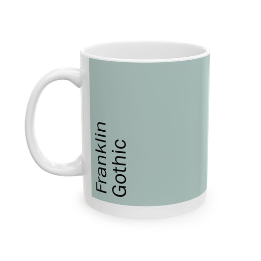 Franklin Gothic Ceramic Mug (11oz, 15oz, light-green, white) US