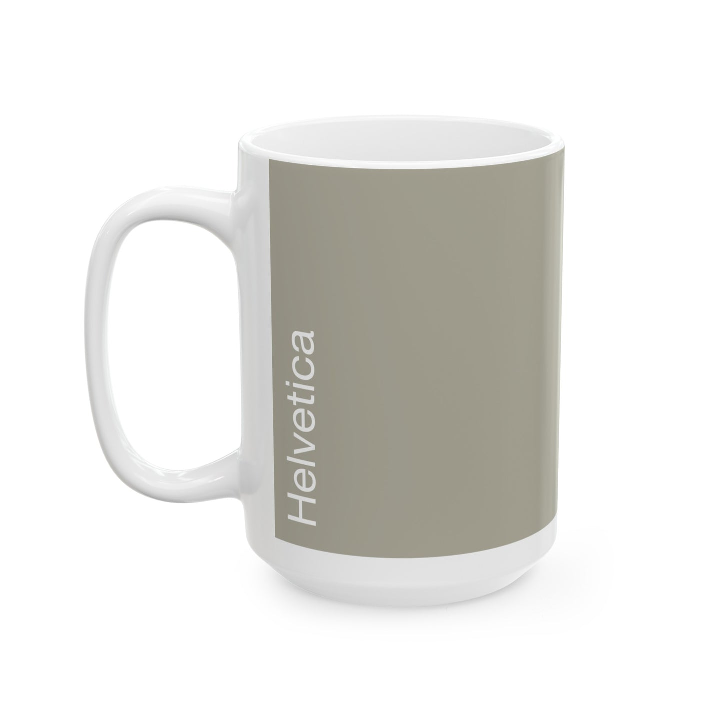 Helvetica Ceramic Mug for Designers , (11oz, 15oz, greige, white)