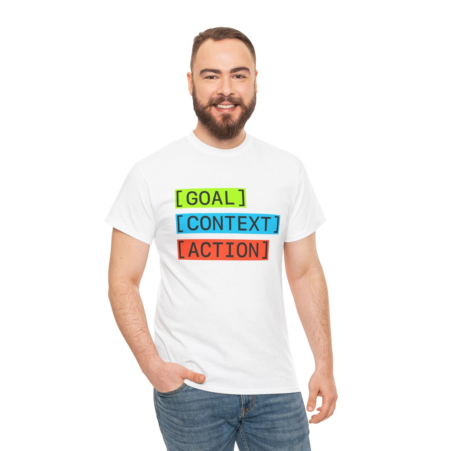 GOAL, CONTEXT, ACTION T-shirt (big print)