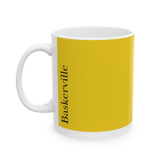 Baskerville Ceramic Mug (11oz, 15oz, yello, white) US