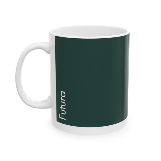 Futura Ceramic Mug for Designers , (11oz, 15oz, pure green, white)