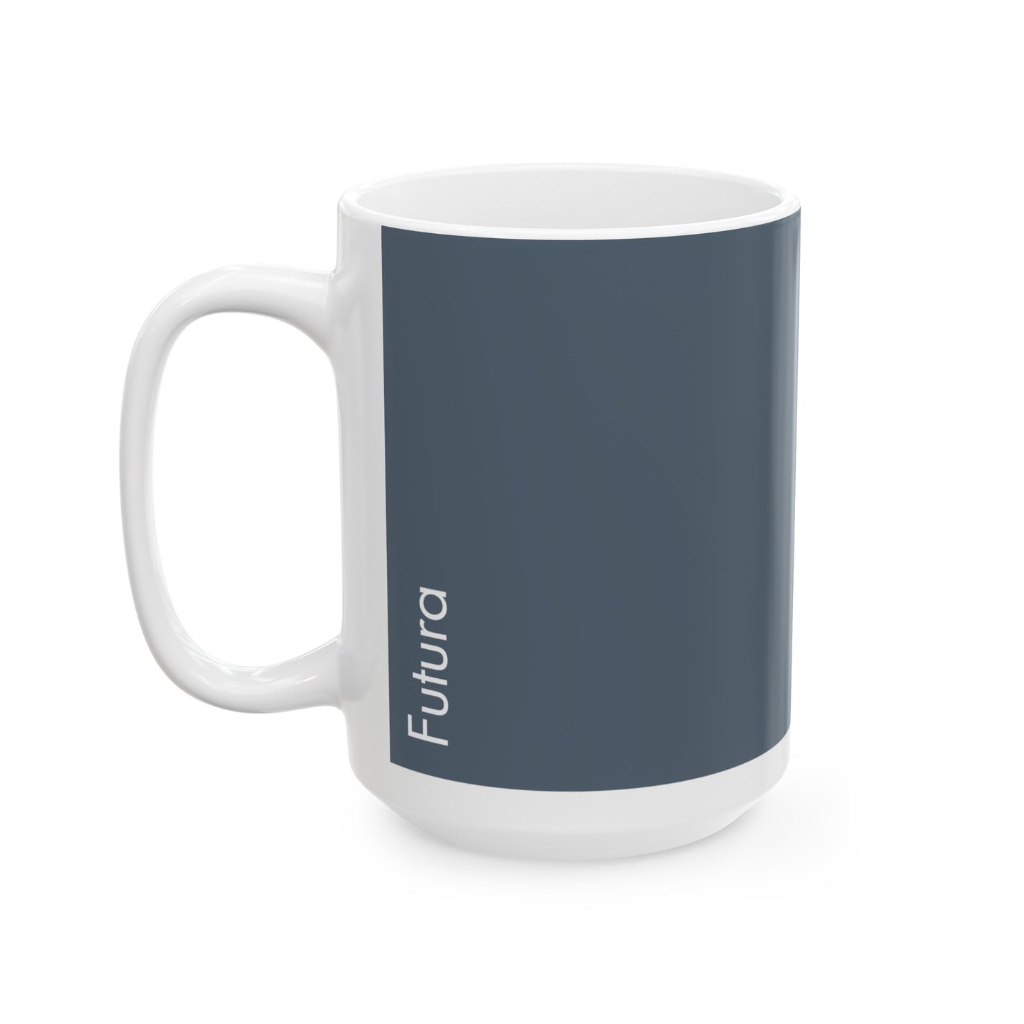 Futura Ceramic Mug for Designers , (11oz, 15oz, grey, white)