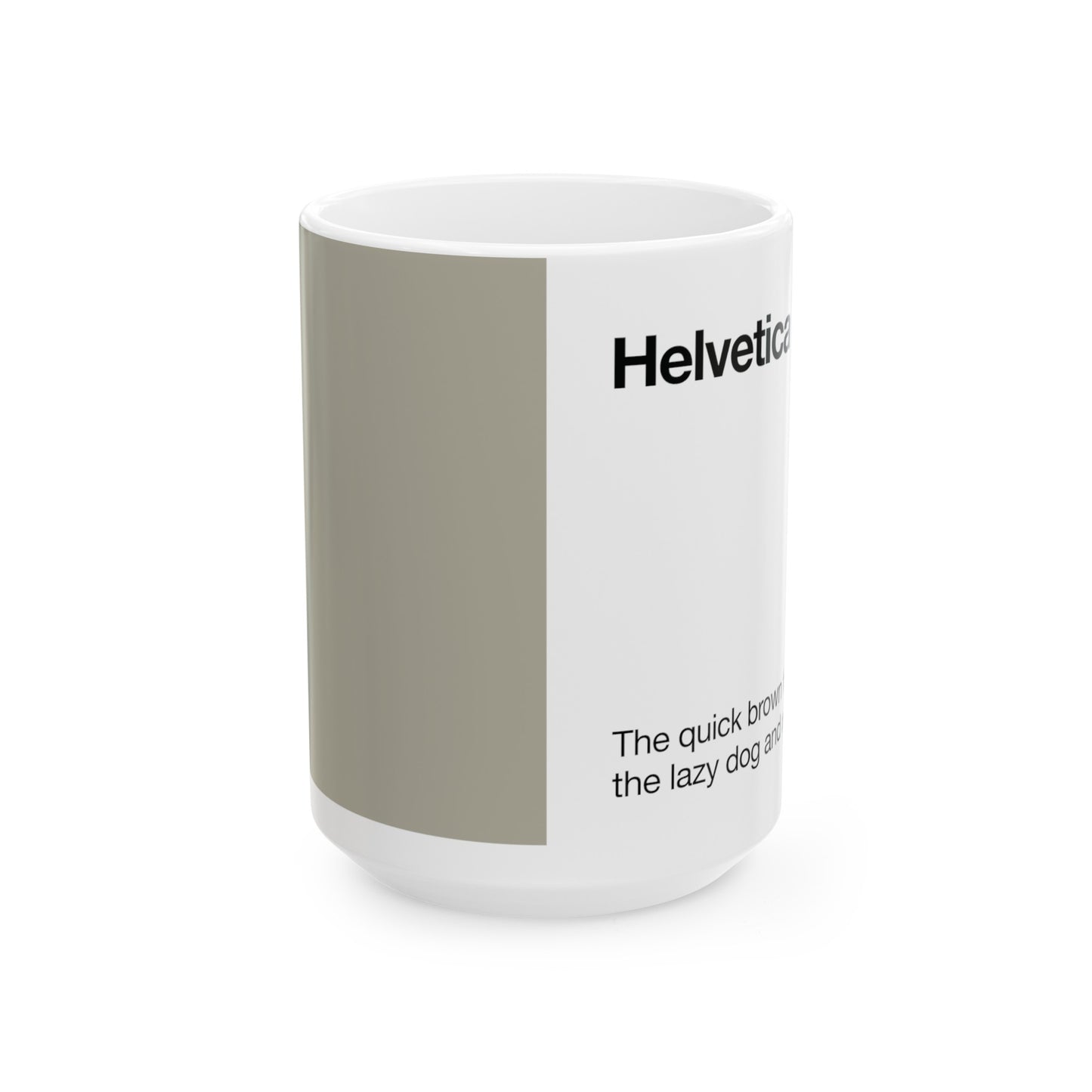 Helvetica Ceramic Mug for Designers , (11oz, 15oz, greige, white)