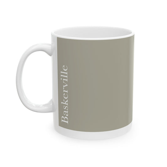 Baskerville Ceramic Mug (11oz, 15oz, greige, white) US